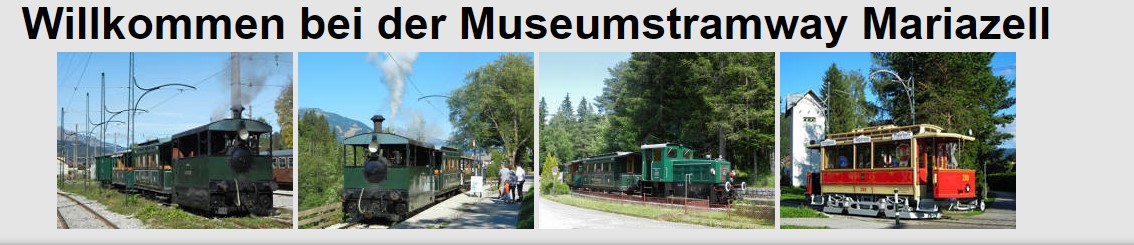 I.G. Museumstramway Mariazell – Erlaufsee 8630 St. Sebastian (A)