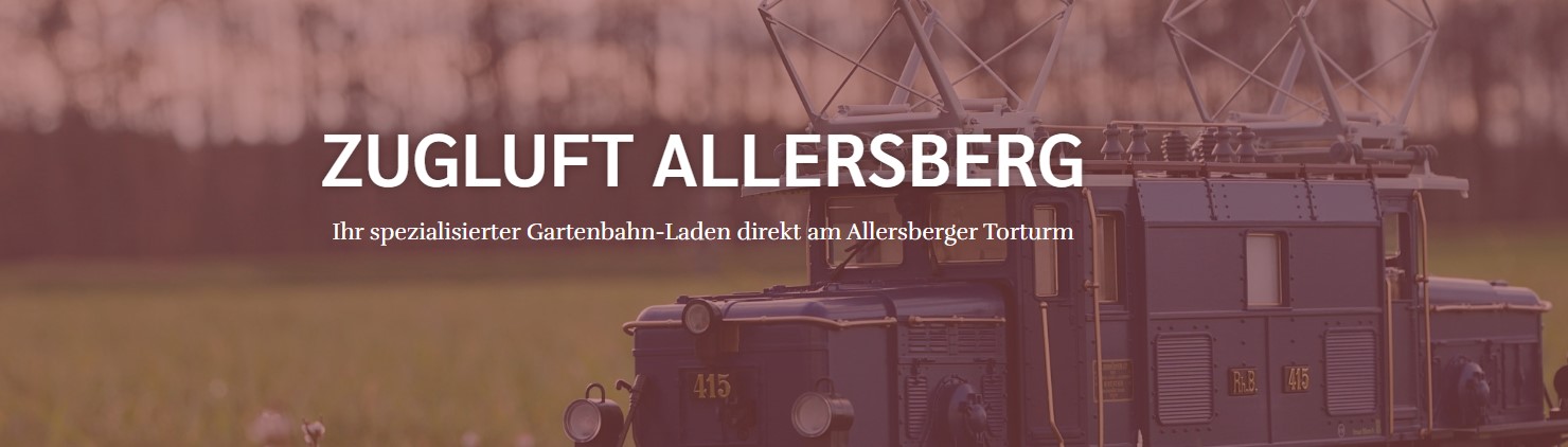 Zugluft Allersberg LGB-Spezialist – Allersberg 90584